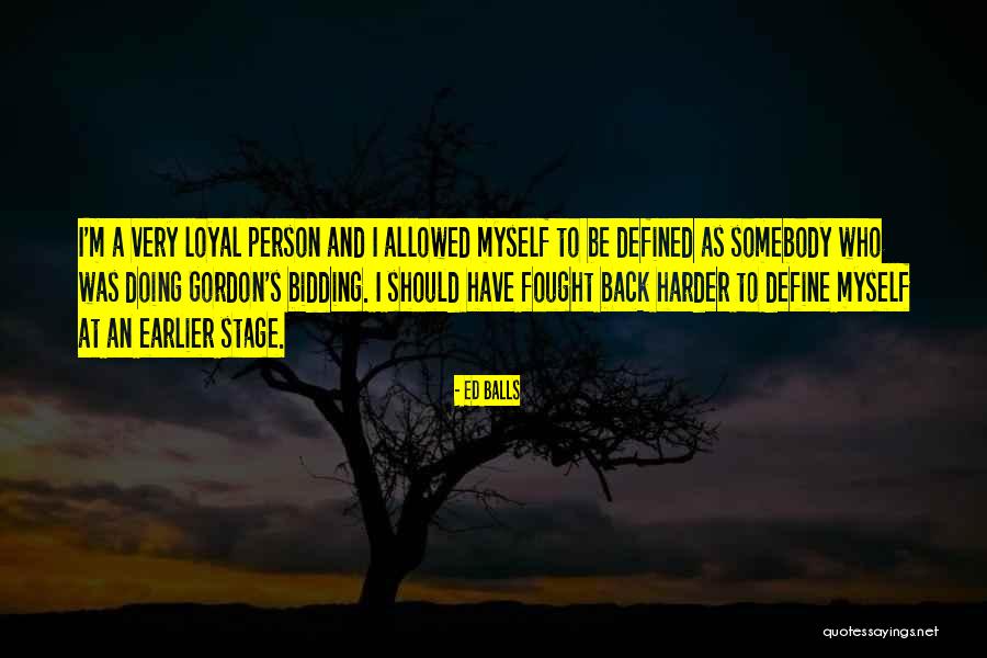 Alparslan Kuytul Quotes By Ed Balls Alparslan Kuytul Quotes By Ed Balls