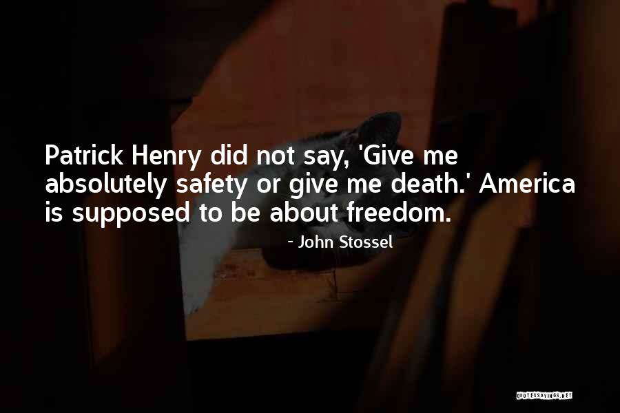 Alpaslan Aslan Quotes By John Stossel Alpaslan Aslan Quotes By John Stossel