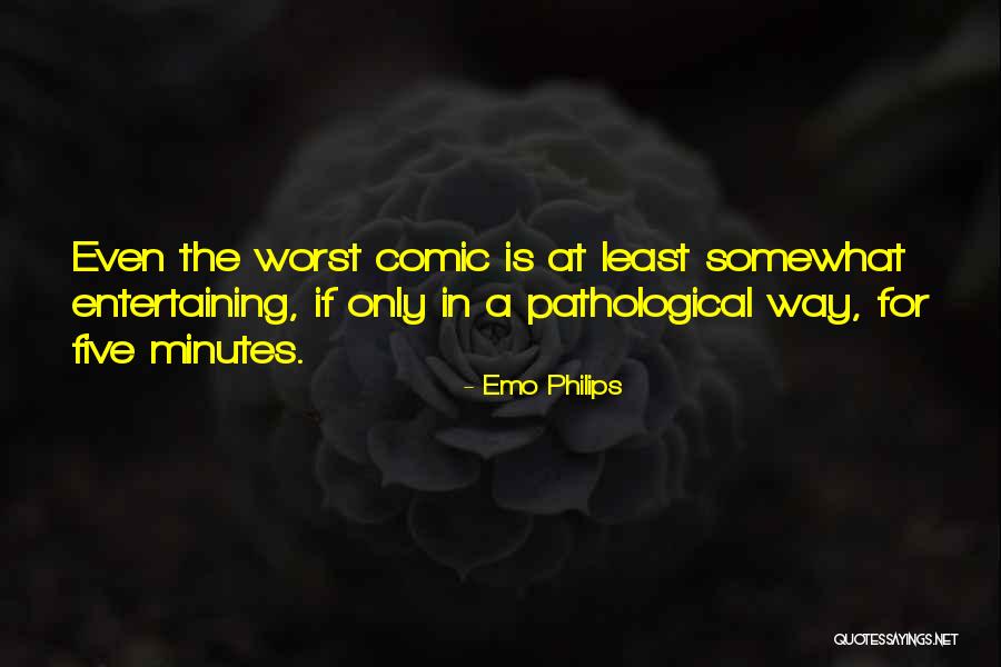 Alpestre Liquori Quotes By Emo Philips Alpestre Liquori Quotes By Emo Philips