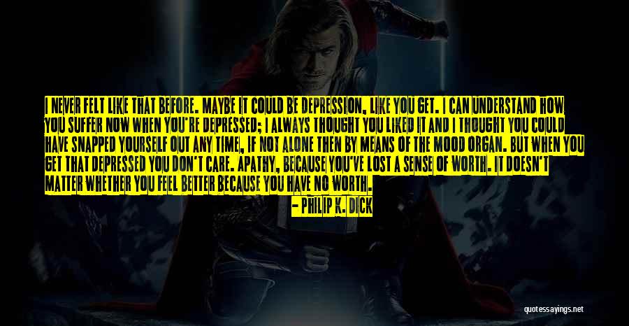 Alpha And Luna Quotes By Philip K. Dick Alpha And Luna Quotes By Philip K. Dick