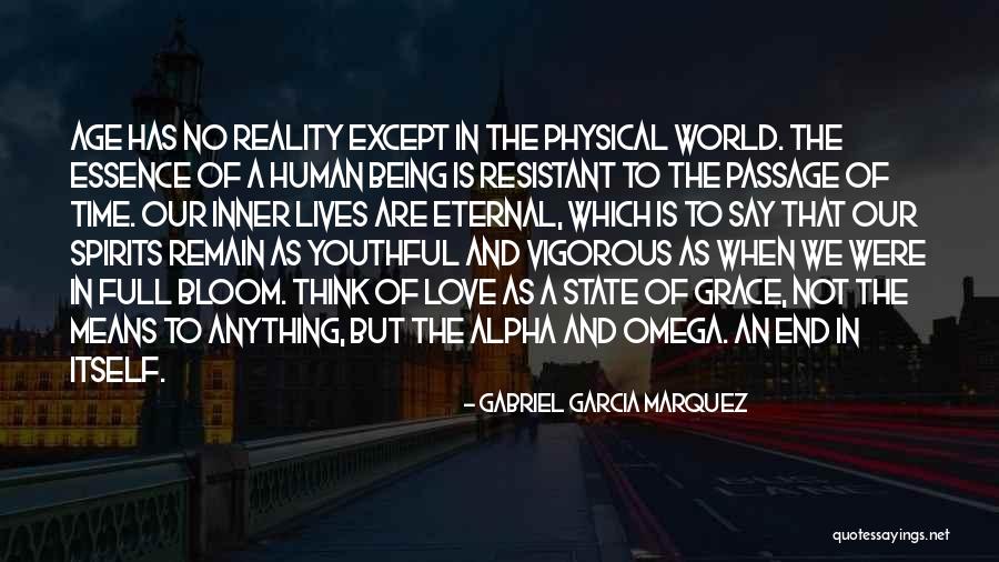 Alpha And Omega Love Quotes By Gabriel Garcia Marquez