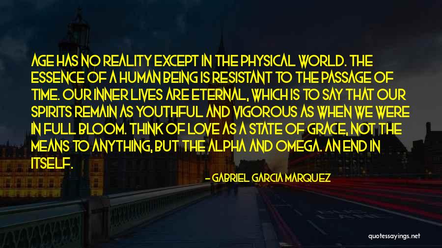 Alpha And Omega Quotes By Gabriel Garcia Marquez