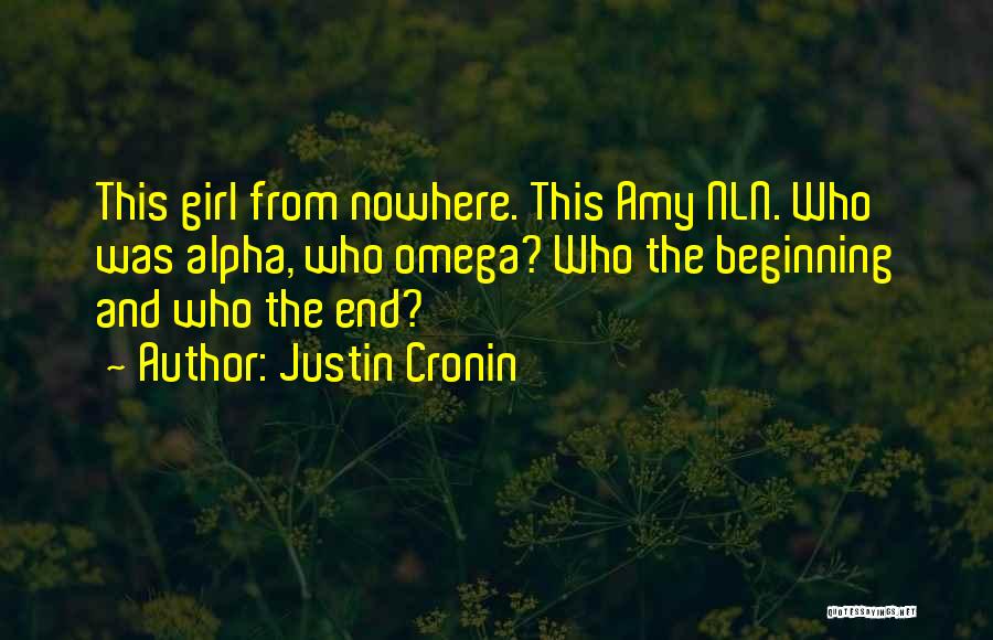 Alpha And Omega Quotes By Justin Cronin