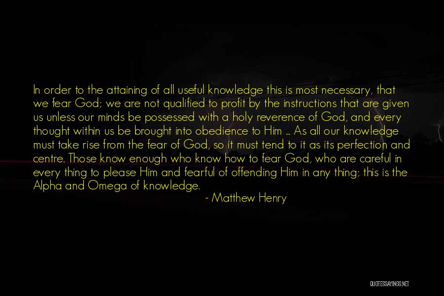 Alpha And Omega Quotes By Matthew Henry