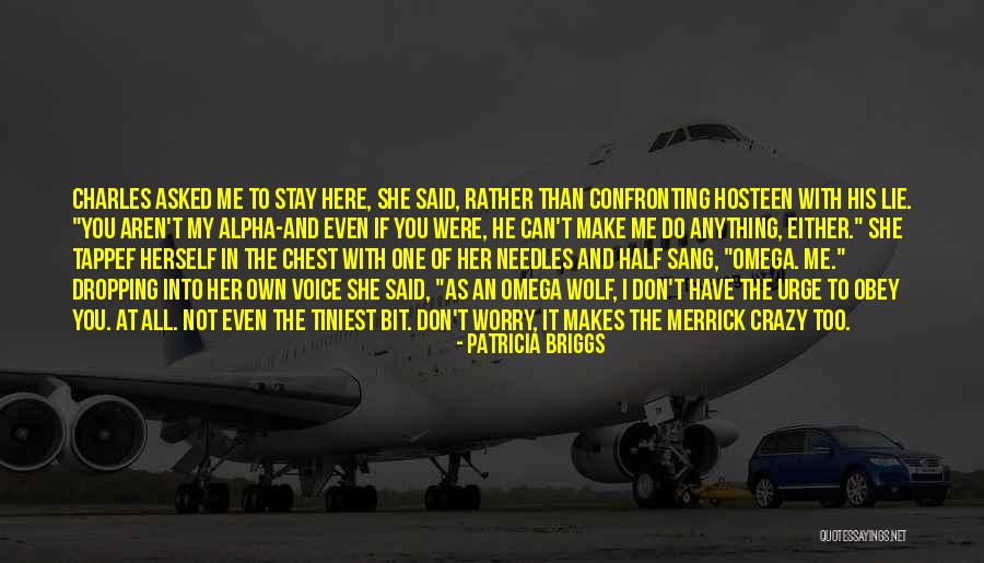 Alpha And Omega Quotes By Patricia Briggs Alpha And Omega Quotes By Patricia Briggs