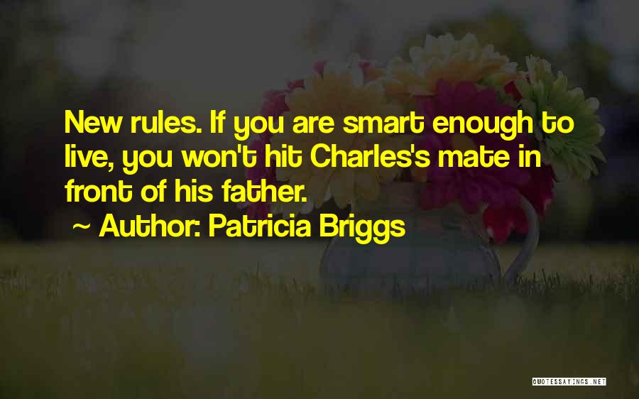 Alpha And Omega Quotes By Patricia Briggs
