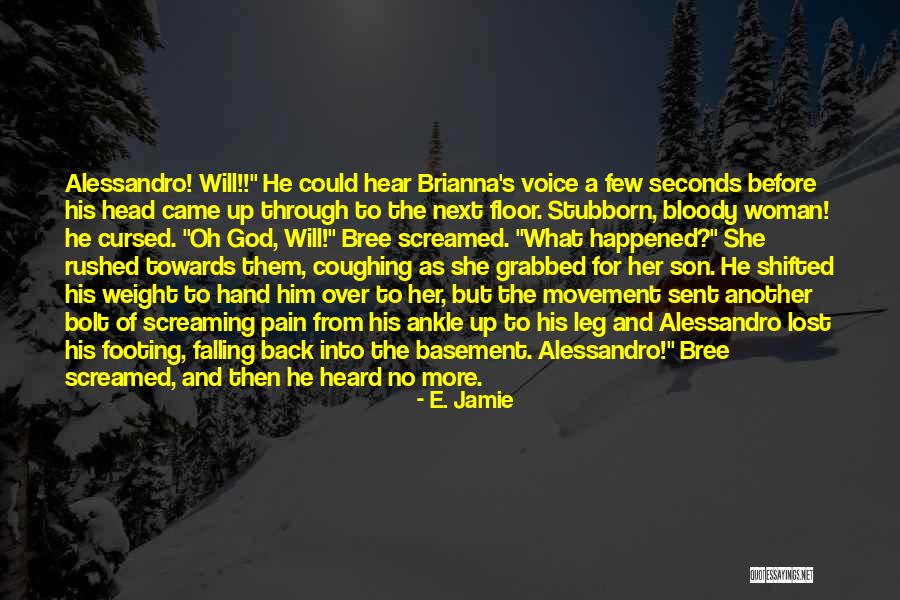 Alpha Hero Quotes By E. Jamie Alpha Hero Quotes By E. Jamie