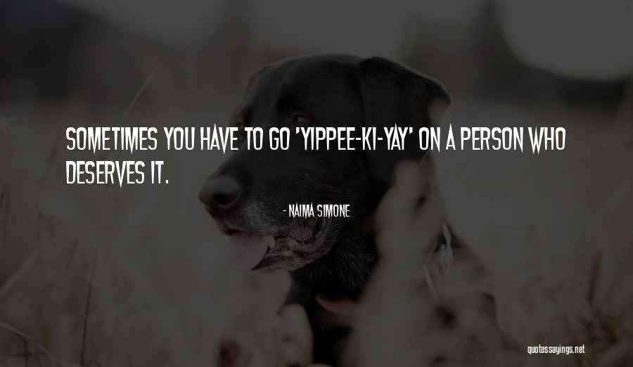 Alpha Hero Quotes By Naima Simone Alpha Hero Quotes By Naima Simone