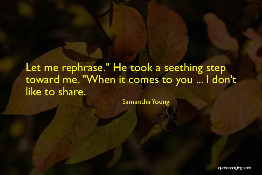 Alpha Hero Quotes By Samantha Young Alpha Hero Quotes By Samantha Young