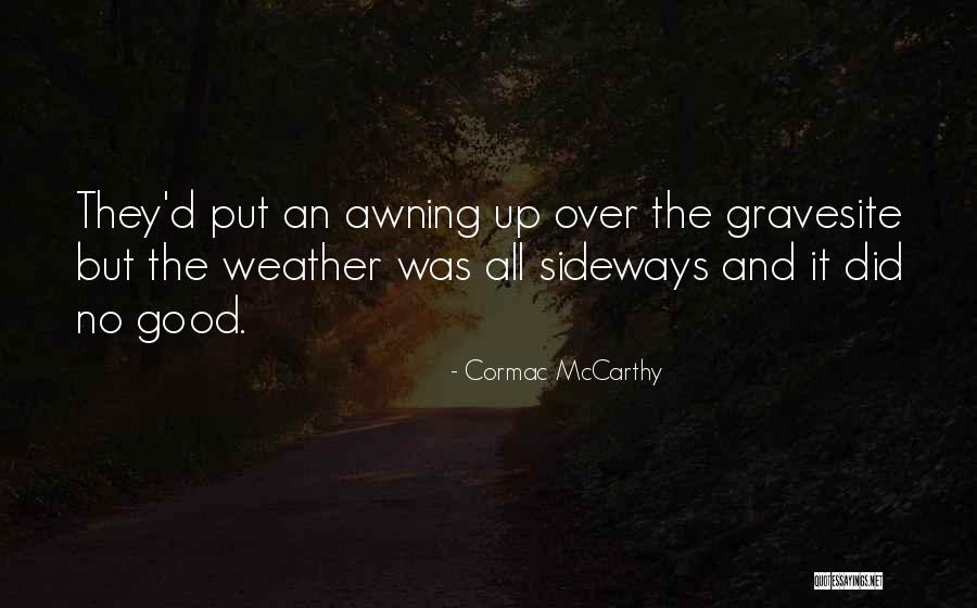 Alpha Kappa Psi Quotes By Cormac McCarthy Alpha Kappa Psi Quotes By Cormac McCarthy
