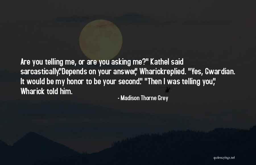 Alpha Males Quotes By Madison Thorne Grey