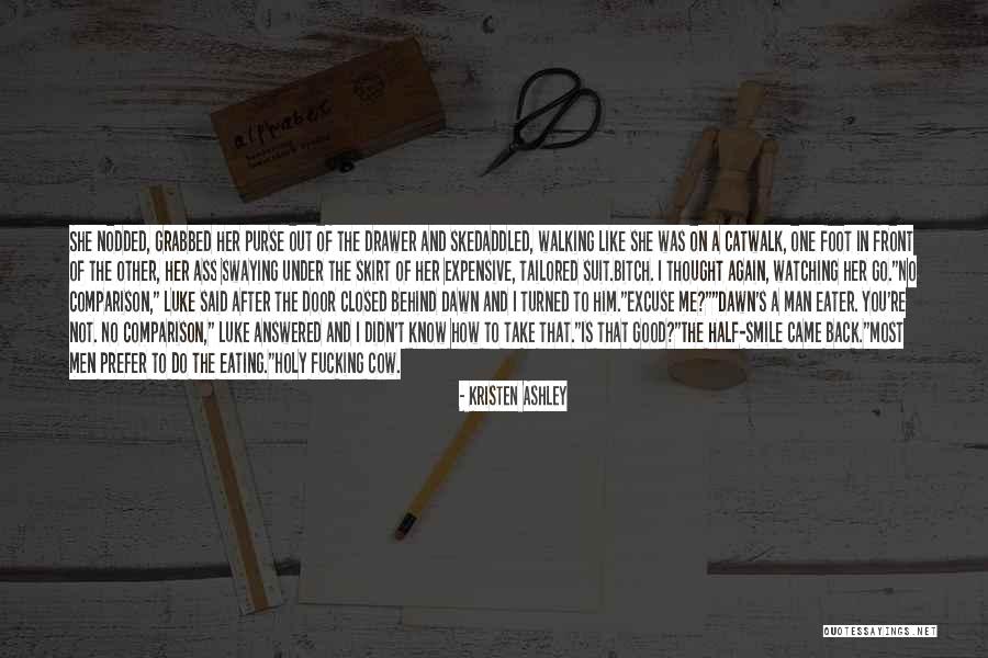 Alpha Man Quotes By Kristen Ashley Alpha Man Quotes By Kristen Ashley