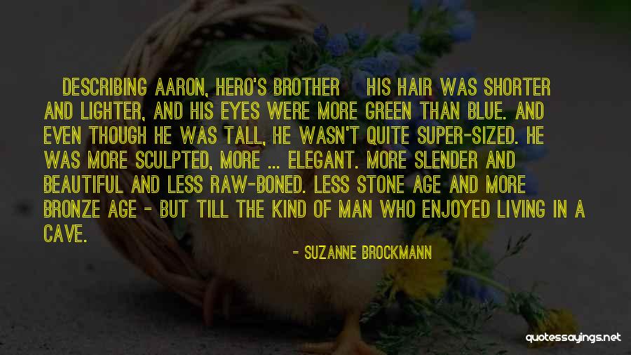 Alpha Man Quotes By Suzanne Brockmann Alpha Man Quotes By Suzanne Brockmann