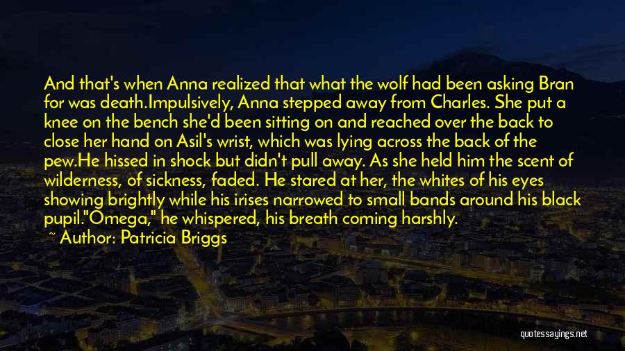 Alpha Wolf Quotes By Patricia Briggs