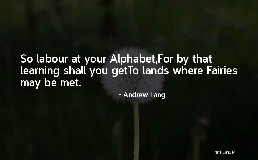 Alphabet C Quotes By Andrew Lang