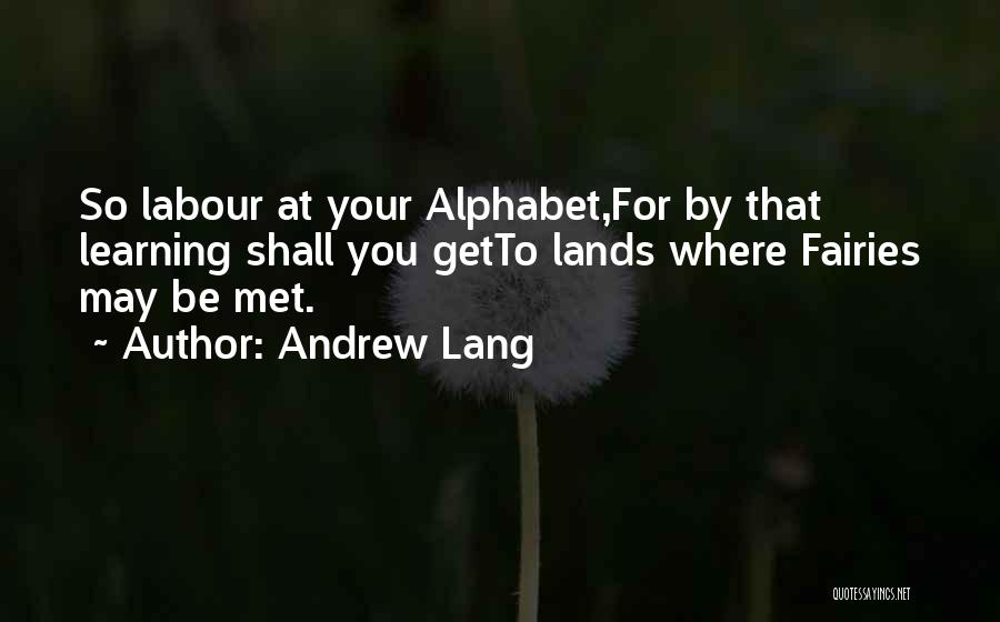Alphabet N Quotes By Andrew Lang