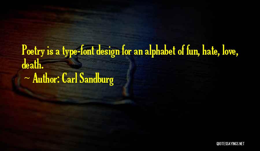 Alphabet N Quotes By Carl Sandburg