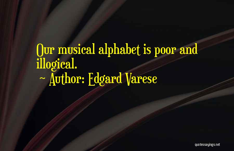 Alphabet N Quotes By Edgard Varese