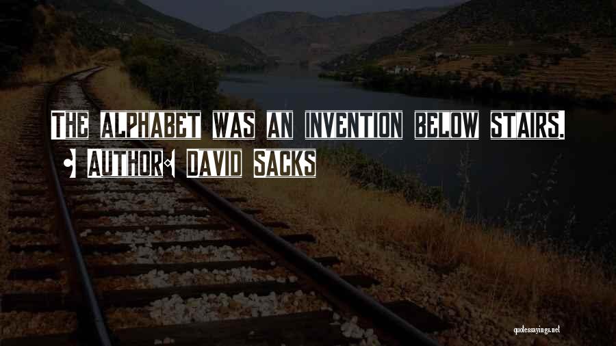 Alphabet Quotes By David Sacks