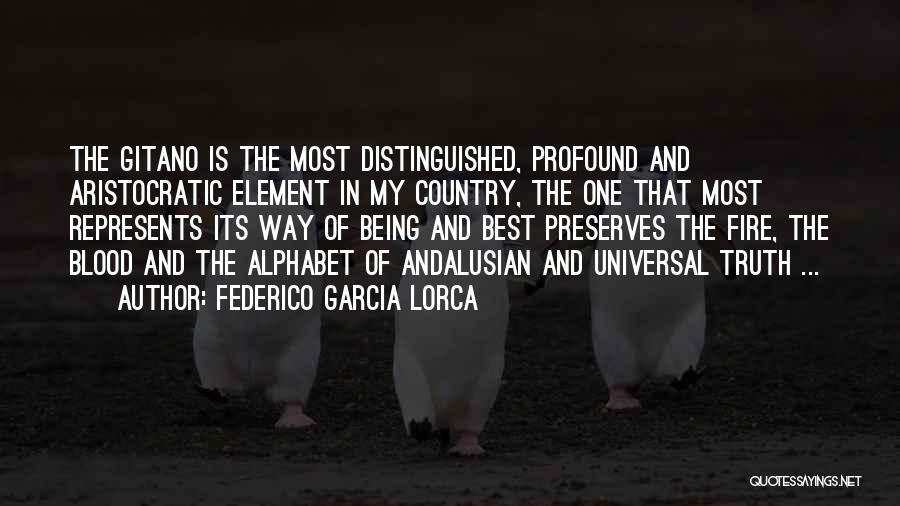 Alphabet Quotes By Federico Garcia Lorca