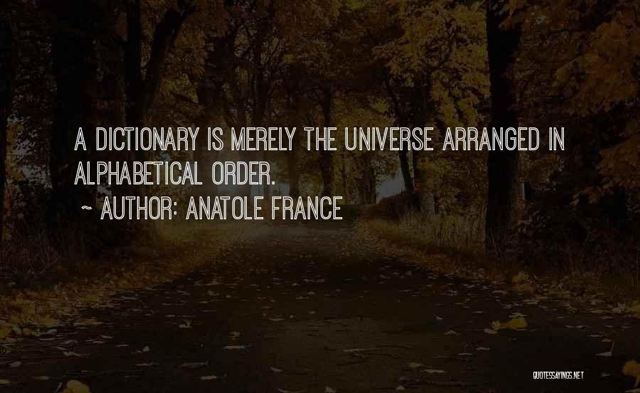 Alphabetical Quotes By Anatole France