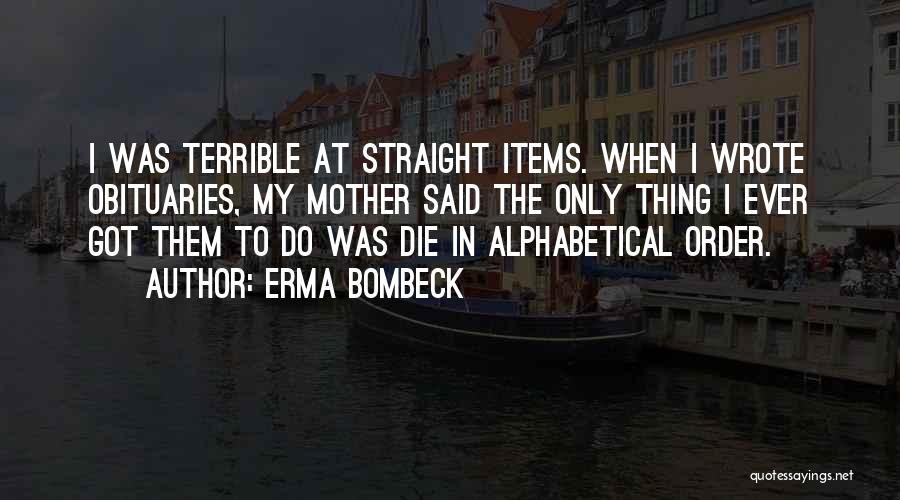 Alphabetical Quotes By Erma Bombeck