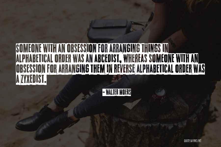 Alphabetical Quotes By Walter Moers Alphabetical Quotes By Walter Moers