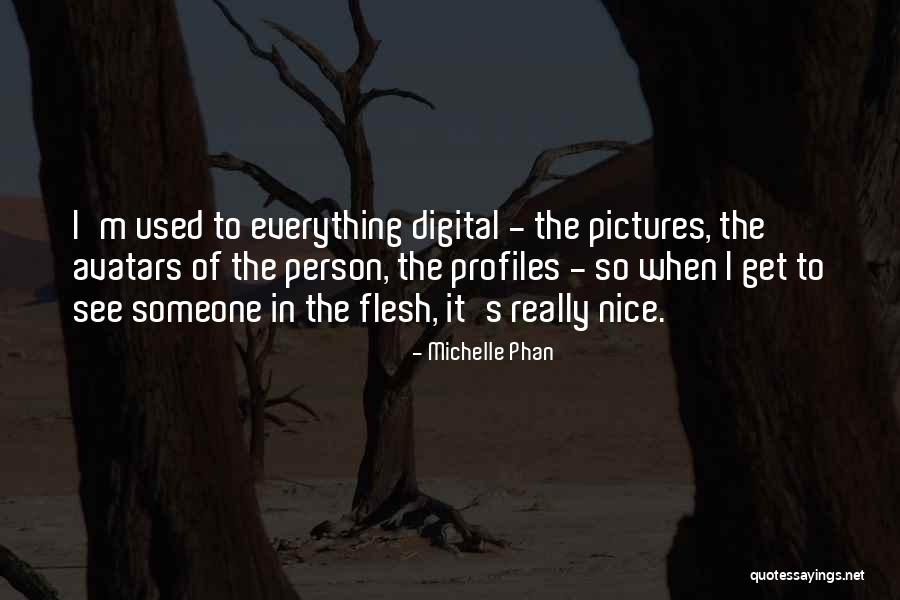Alphaeus Taylor Quotes By Michelle Phan Alphaeus Taylor Quotes By Michelle Phan
