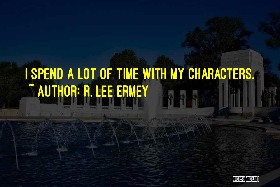 Alphard Canaan Quotes By R. Lee Ermey