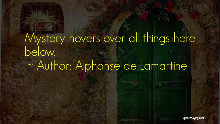 Alphonse De Lamartine Quotes 1036573