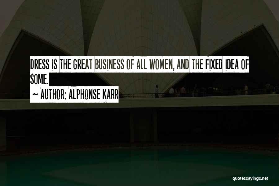 Alphonse Karr Quotes 2039923