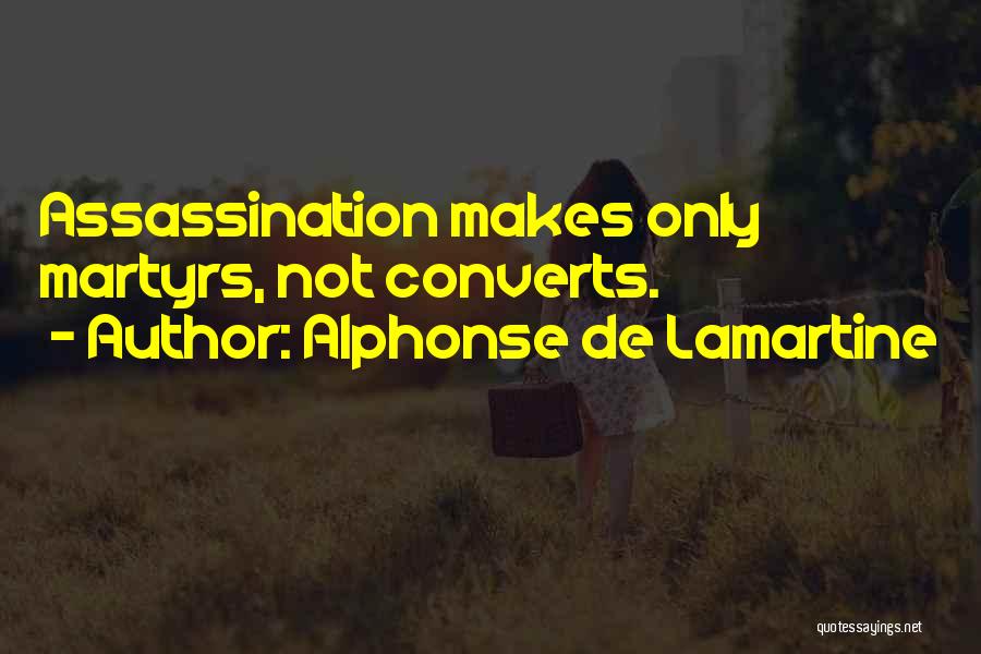 Alphonse Quotes By Alphonse De Lamartine