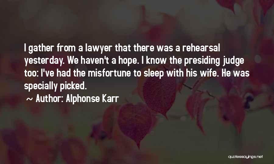 Alphonse Quotes By Alphonse Karr