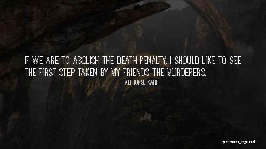 Alphonse Quotes By Alphonse Karr Alphonse Quotes By Alphonse Karr