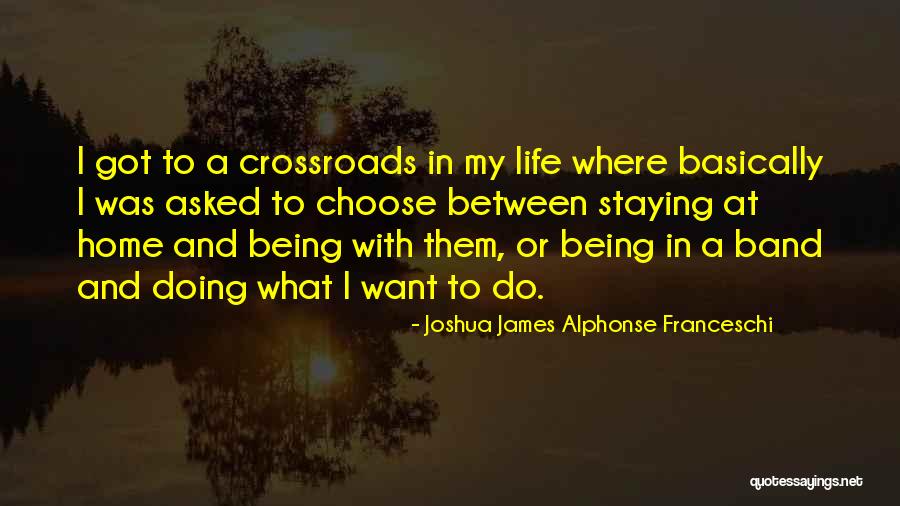 Alphonse Quotes By Joshua James Alphonse Franceschi