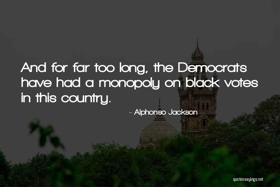 Alphonso Jackson Quotes 1126832