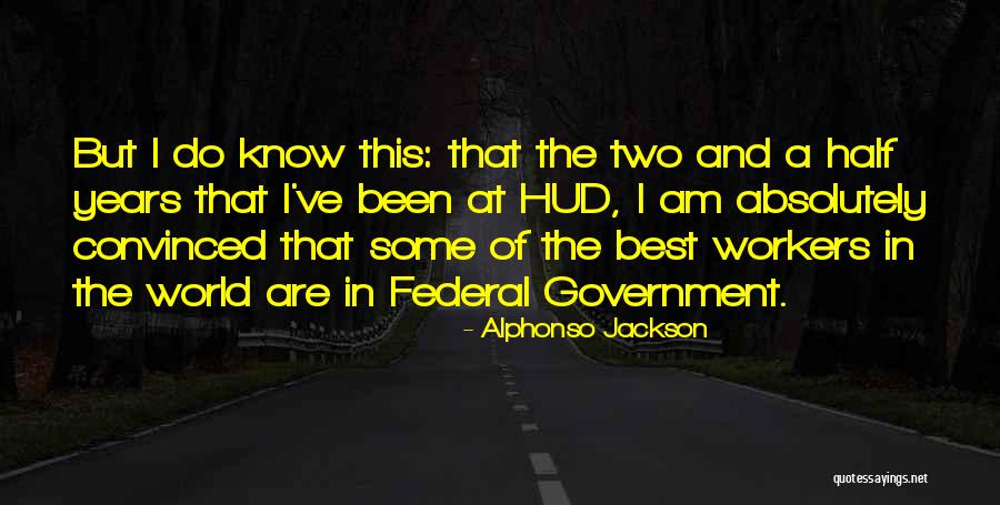 Alphonso Jackson Quotes 96025 Alphonso Jackson Quotes 96025
