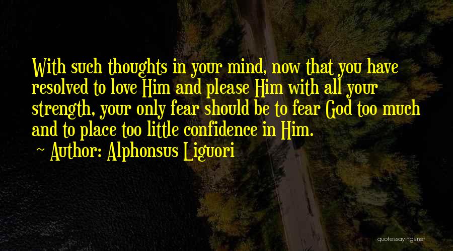 Alphonsus Liguori Quotes 1068979