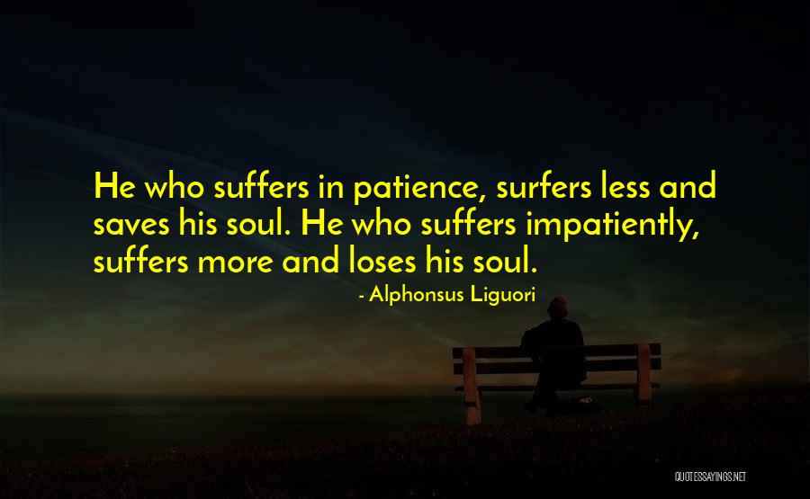 Alphonsus Liguori Quotes 1076533 Alphonsus Liguori Quotes 1076533