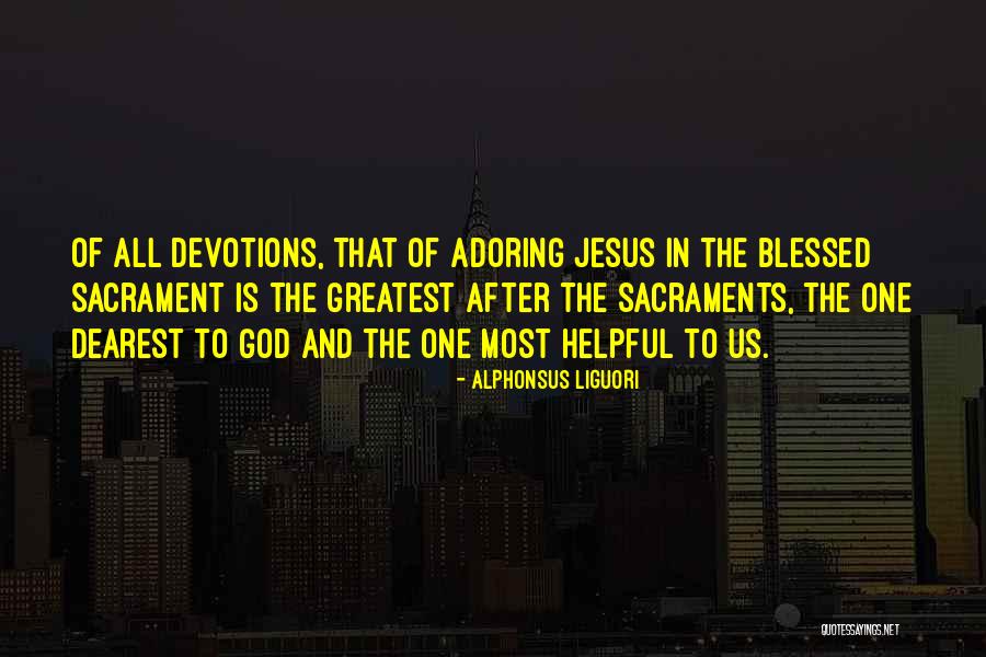 Alphonsus Liguori Quotes 1215893 Alphonsus Liguori Quotes 1215893
