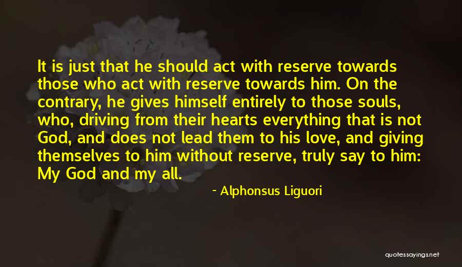 Alphonsus Liguori Quotes 1395367