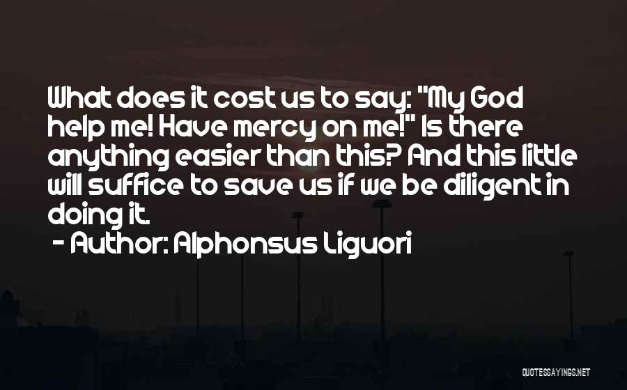 Alphonsus Liguori Quotes 1946340 Alphonsus Liguori Quotes 1946340