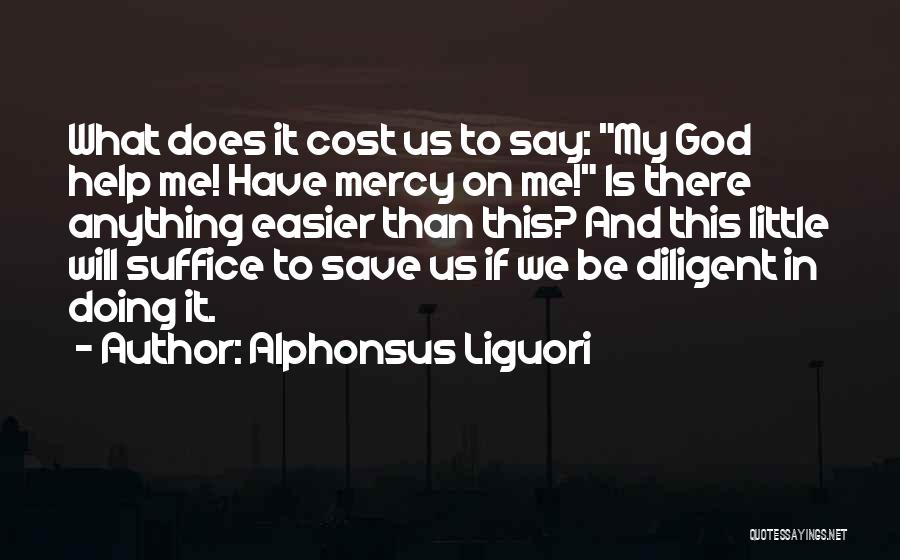 Alphonsus Liguori Quotes 1946340