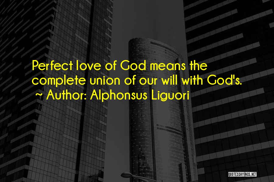 Alphonsus Liguori Quotes 198865