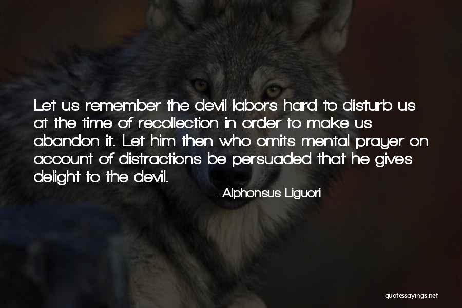 Alphonsus Liguori Quotes 2203922 Alphonsus Liguori Quotes 2203922