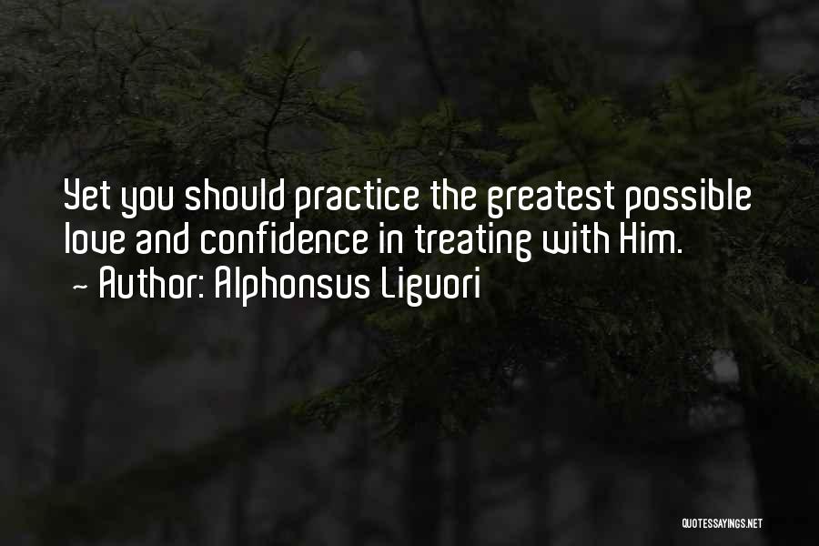 Alphonsus Liguori Quotes 411840