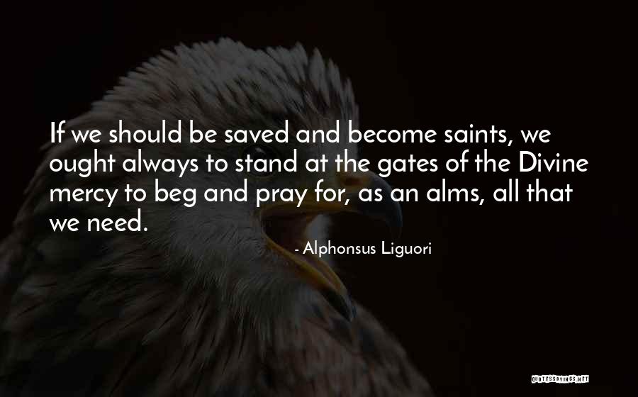 Alphonsus Liguori Quotes 582348