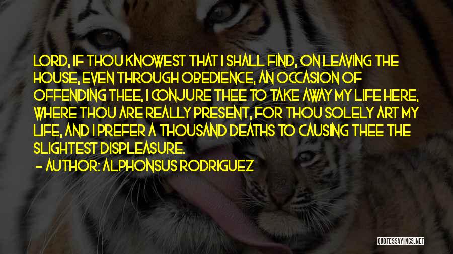 Alphonsus Rodriguez Quotes 95386