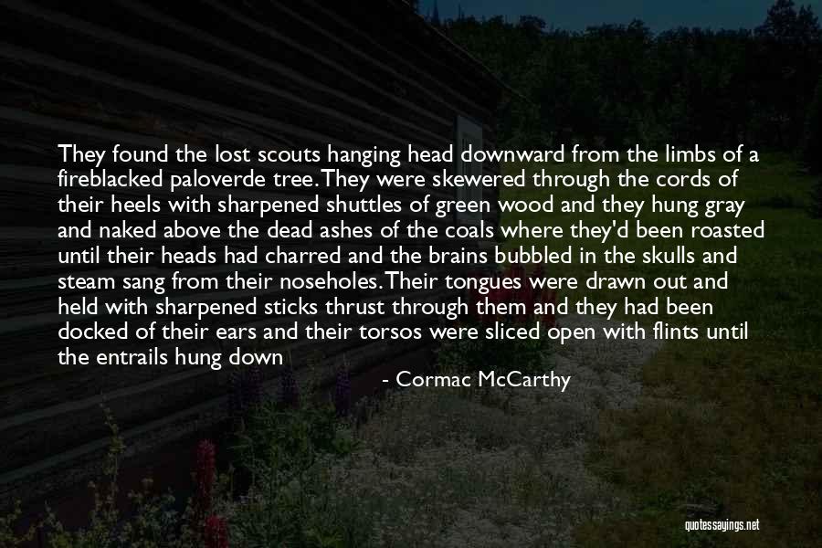 Alpilles Easton Quotes By Cormac McCarthy Alpilles Easton Quotes By Cormac McCarthy