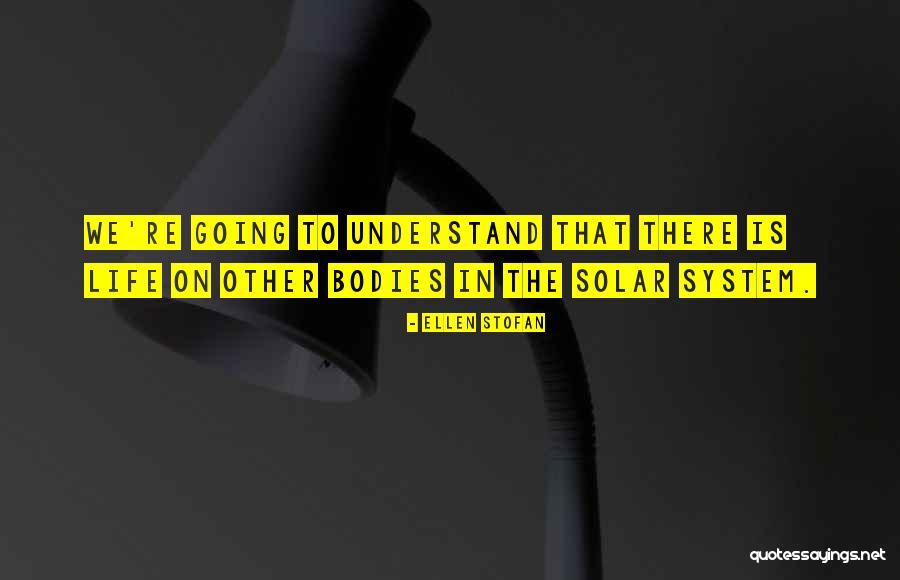 Alpinist Magazine Quotes By Ellen Stofan Alpinist Magazine Quotes By Ellen Stofan